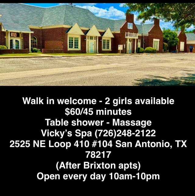 💋🎀 (WALK-IN )Welcome 💋🚿🛁VICKY’S SPA 🌹(726)248-2122🛁🚿Massage+Table Shower.🏧💋2525 NE Interstate 410 Loop San Antonio tx 78217