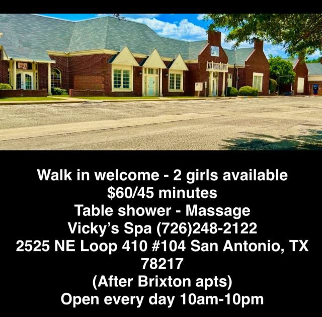 💋🎀 (WALK-IN )Welcome 💋🚿🛁VICKY’S SPA 🌹(726)248-2122🛁🚿Massage+Table Shower.🏧💋2525 NE Interstate 410 Loop San Antonio tx 78217