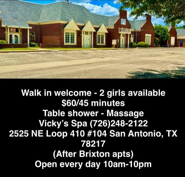 💋🎀 (WALK-IN )Welcome 💋🚿🛁VICKY’S SPA 🌹(726)248-2122🛁🚿Massage+Table Shower.🏧💋2525 NE Interstate 410 Loop San Antonio tx 78217