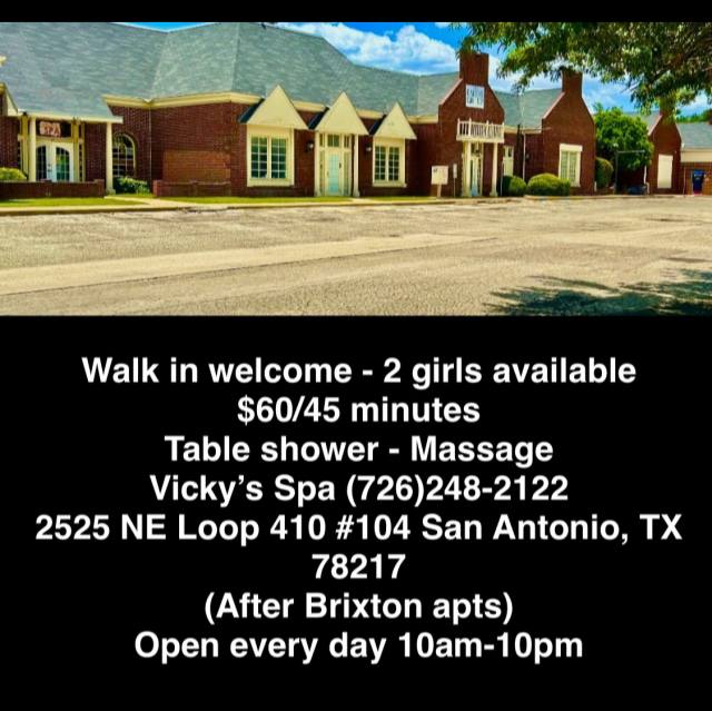 💋🎀 (WALK-IN )Welcome 💋🚿🛁VICKY’S SPA 🌹(726)248-2122🛁🚿Massage+Table Shower.🏧💋2525 NE Interstate 410 Loop San Antonio tx 78217
