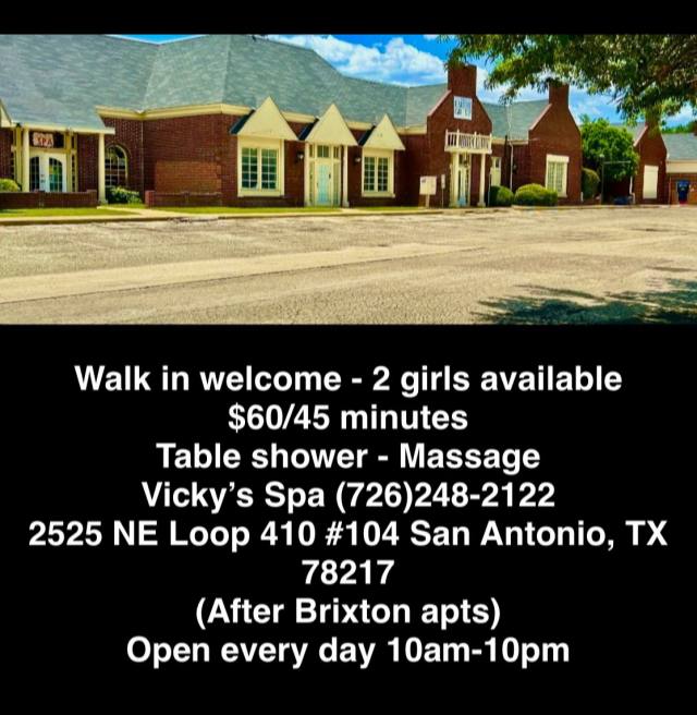 💋🎀 (WALK-IN )Welcome 💋🚿🛁VICKY’S SPA 🌹(726)248-2122🛁🚿Massage+Table Shower.🏧💋2525 NE Interstate 410 Loop San Antonio tx 78217